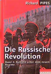 ISBN 9783871340666: Die Russische Revolution / Russland unter dem neuen Regime