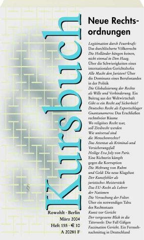 ISBN 9783871341557: Kursbuch 155: Neue Rechtsordnungen