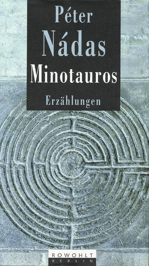 ISBN 9783871342226: Minotauros : Erzählungen. Aus dem Ungar. von Hildegard Grosche ...