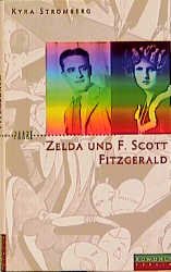 ISBN 9783871342257: Zelda und F. Scott Fitzgerald : ein amerikanischer Traum. Paare