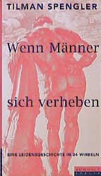 ISBN 9783871342721: Wenn Männer sich verheben