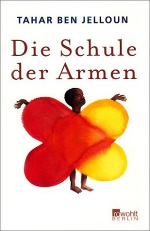 ISBN 9783871344459: Die Schule der Armen