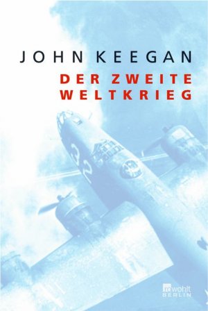 ISBN 9783871345111: Der Zweite Weltkrieg