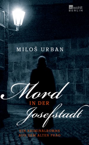 gebrauchtes Buch – Urban, MiloÅ¡ und Mirko Kraetsch – Mord in der Josefstadt : ein Kriminalroman aus dem alten Prag. MiloÅ¡ Urban. Aus dem Tschech. von Mirko Kraetsch