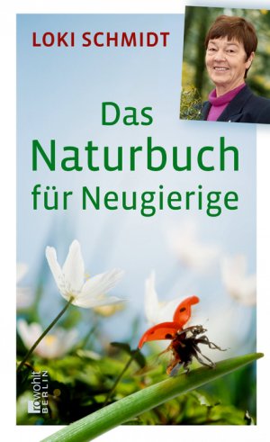 ISBN 9783871346811: Das Naturbuch für Neugierige