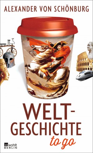 ISBN 9783871348280: Weltgeschichte to go