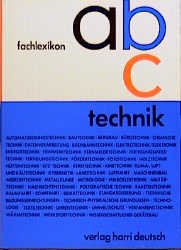 ISBN 9783871446948: Fachlexikon ABC Technik. hrsg. von Bernd Rohr u. Herbert Wiele