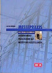 ISBN 9783871506581: Messepraxis