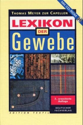 ISBN 9783871507250: Lexikon der Gewebe, m. CD-ROM Meyer ZurCapellen, Thomas and ZurCapellen, Thomas Meyer