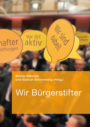 ISBN 9783871511905: Wir Bürgerstifter