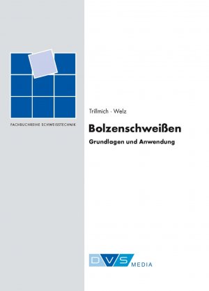 ISBN 9783871552403: Bolzenschweißen