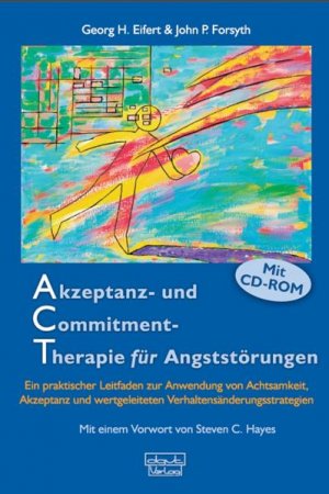 ISBN 9783871590788: Akzeptanz- und Commitment-Therapie für Angststörungen