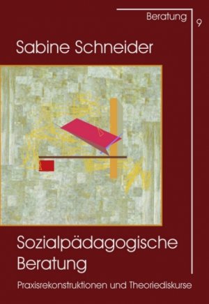 ISBN 9783871597091: Sozialpädagogische Beratung - Praxisrekonstruktionen und Theoriediskurse