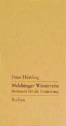 ISBN 9783871731426: Melchinger Winterreise - Stationen für die Erinnerung