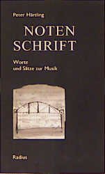 ISBN 9783871731723: Notenschrift – Worte und Sätze zur Musik