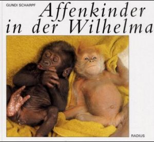 ISBN 9783871732126: Affenkinder in der Wilhelma