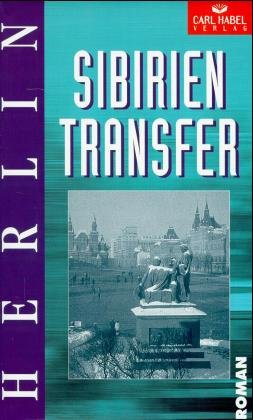 gebrauchtes Buch – Herlin – Sibirien-Transfer  (Noch eingeschweißt)