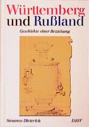 ISBN 9783871812439: Württemberg und Russland : Geschichte einer Beziehung. von