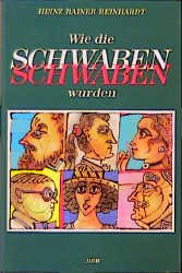 ISBN 9783871812699: Wie die Schwaben Schwaben wurden