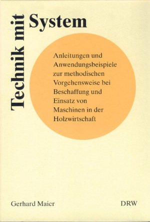 ISBN 9783871813276: Technik mit System