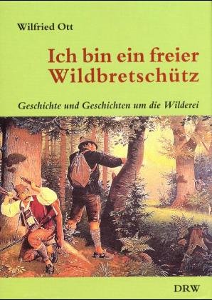 Isbn 9783871814518 Ich Bin Ein Freier Wildbretschutz Neu Gebraucht Kaufen