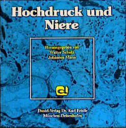 ISBN 9783871852305: Hochdruck und Niere