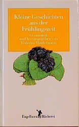 ISBN 9783872030436: Kleine Geschichten aus der Frühlingszeit