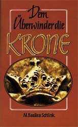 ISBN 9783872092014: Dem Überwinder die Krone – Ein Ratgeber in Sorgen, Leiden, Anfechtungen und Schwierigkeiten mit Mitmenschen