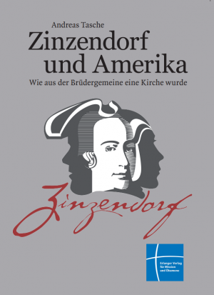 ISBN 9783872145789: Zinzendorf und Amerika - Wie aus der Brüdergemeine eine Kirche wurde