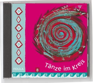 ISBN 9783872268983: Tänze im Kreis. Tl.8, 1 Audio-CD