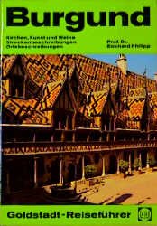 ISBN 9783872690722: Burgund. Goldstadt- Reiseführer