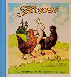 ISBN 9783872860385: Hopsi - e. lustiges Bilderbuch