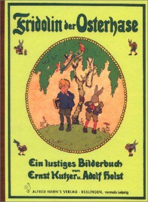 ISBN 9783872862853: Fridolin der Osterhase