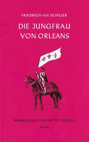 gebrauchtes Buch – Friedrich von Schiller – Die Jungfrau von Orleans - Eine romantische Tragödie