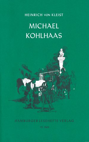 gebrauchtes Buch – Kleist, Heinrich von – Michael Kohlhaas - Aus einer alten Chronik