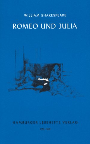 gebrauchtes Buch – William Shakespeare – Hamburger Lesehefte. Heft 128. Romeo und Julia. Ein Trauerspiel in fünf Akten.