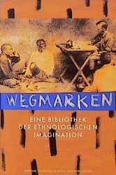 ISBN 9783872947925: Trickster Jahrbuch / Wegmarken – 52 Vorschläge für eine imaginäre ethnologische Bibliothek