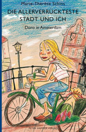 ISBN 9783872949288: Die allerverrückteste Stadt und ich Doro in Amsterdam