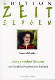 ISBN 9783872971364: Leben zwischen Grenzen. Eine christliche Palästinenserin berichtet Broschiert – 1. Januar 1998von Faten Mukarker (Autor), Angelika Schrobsdorff (Vorwort), Paul Löffler (Nachwort)