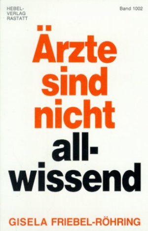 ISBN 9783873100022: Ärzte sind nicht allwissend