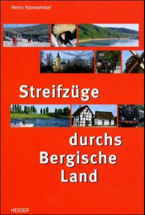 ISBN 9783873143623: Streifzüge durchs Bergische Land