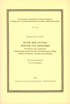 ISBN 9783873205581: Musik der Götter, Geister und Menschen – Die Musik in der mythischen, fabulierenden und historischen Überlieferung der Völker Afrikas, Nordasiens, Amerikas und Ozeaniens. Eine Quellensammlungg.