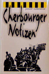 ISBN 9783873360075: Cherbourger Notizen