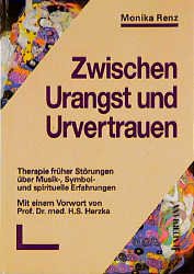 ISBN 9783873872639: Zwischen Urangst und Urvertrauen