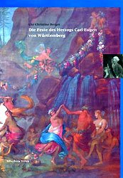 gebrauchtes Buch – Ute-Christine Berger – Die Feste des Herzogs Carl Eugen von Württemberg. Ute Christine Berger