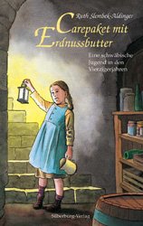 ISBN 9783874073790: Carepaket mit Erdnussbutter. Eine schwÃ¤bische Jugend in den Vierzigerjahren Slembek-Aldinger, Ruth