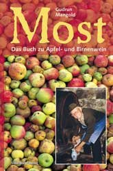 ISBN 9783874075572: Most - Das Buch zu Apfel- und Birnenwein