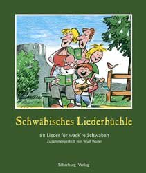 ISBN 9783874075831: Schwäbisches Liederbüchle. 88 Lieder für wack're Schwaben von Wulf Wager Schwäbisches Liederbüchle 100 Lieder für wack're Schwaben