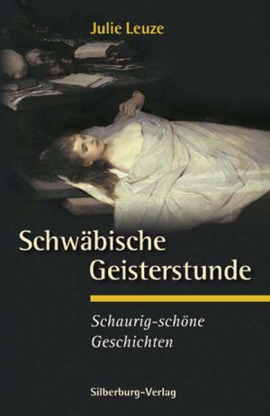 ISBN 9783874078474: Schwäbische Geisterstunde: Schaurig-schöne Geschichten