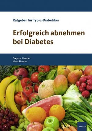 ISBN 9783874095280: Erfolgreich abnehmen bei Diabetes - Ratgeber für Typ-2-Diabetiker